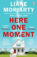 Here One Moment by Liane Moriarty book cover