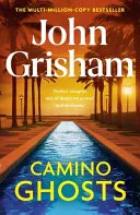 Camino Ghosts by John Grisham book cover