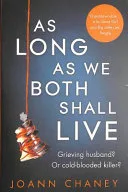 As Long As We Both Shall Live by Joann Chaney book cover