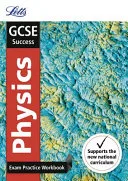 GCSE 9-1 Physics Exam Practice Workbook, with Practice Test Paper (Letts GCSE 9-1 Revision Success) by Letts GCSE book cover