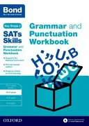 Bond Grammar and Punctuation Workbook 10-11 Years by Michellejoy Hughes, Bond Sats Skills Staff book cover