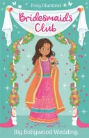 Bridesmaids Club : Bollywood Bride