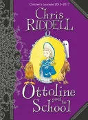Ottoline Goes to School by Chris Riddell book cover