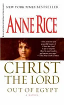 Out of Egypt by Anne Rice book cover