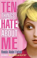 Ten things I hate about me by Randa Abdel-Fattah book cover