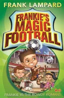 Frankie Vs The Rowdy Romans by Frank Lampard book cover