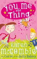 The Curse Of The Jelly Babies by Karen McCombie book cover