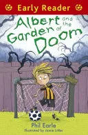 Albert and the Garden of Doom by Phil Earle book cover