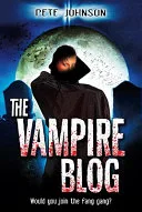 The vampire blog by Pete Johnson book cover