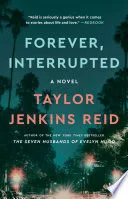 Forever, Interrupted by Taylor Jenkins Reid book cover