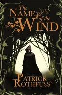 The Name of the Wind by Patrick Rothfuss, Marc Simonetti book cover