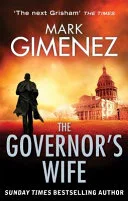 The Governor's Wife by Mark Gimenez book cover