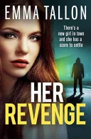 Her Revenge by Emma Tallon book cover