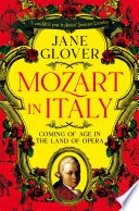 Mozart in Italy by Jane Glover book cover