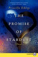 The promise of stardust by Priscille Sibley book cover