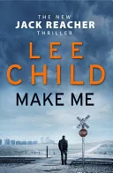 Make Me by Lee Child book cover