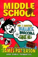 How I Survived Bullies, Broccoli and Snake Hill
