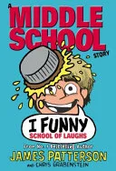 I Funny by James Patterson, Chris Grabenstein book cover