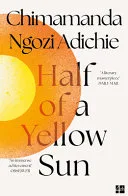 Half of a Yellow Sun by Chimamanda Ngozi Adichie book cover