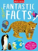 Fantastic Facts by Miles Kelly Ltd book cover