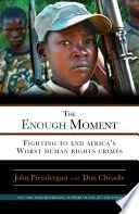 The enough moment by Prendergast, John book cover
