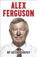 Alex Ferguson by Alex Ferguson book cover
