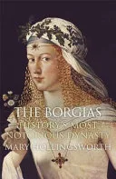 Borgias by Mary Hollingsworth book cover