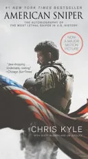 American Sniper [Movie Tie-in Edition]: The Autobiography of the Most Lethal Sniper in U.S. Military History by Chris Kyle, Scott McEwen, Jim DeFelice book cover