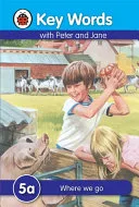 Where We Go by Ladybird Books Staff, W. Murray book cover