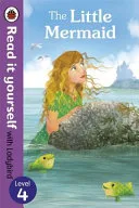 The Read It Yourself with Ladybird Little Mermaid Level 3 by Ladybird book cover