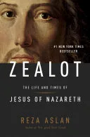 Zealot: The Life and Times of Jesus of Nazareth by Reza Aslan, Dr Mounir Moussa, Dr Hoda Abbas Moussa, Mr Ashraf Killany book cover