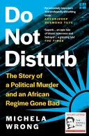 Do Not Disturb by Michela Wrong book cover