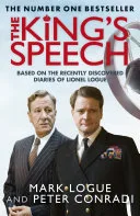 The Kings Speech How One Man Saved The British Monarchy