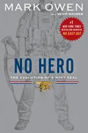 No Hero by Mark Owen, Kevin Maurer book cover