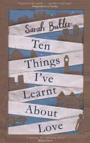 Ten Things I've Learnt about Love by Sarah Butler book cover
