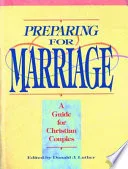 Preparing for Marriage by Donald J. Luther book cover