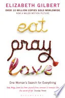 Eat, pray, love by Elizabeth Gilbert book cover