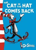 The Cat in the Hat Comes Back (Dr Seuss Green Back Books) by Dr. Seuss book cover