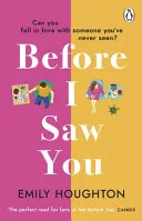 Before I Saw You by Emily Houghton book cover
