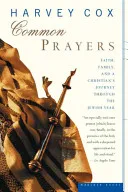 Common Prayers by Harvey Cox book cover