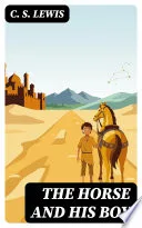 The Horse and His Boy by C.S Lewis book cover