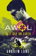 Last Day on Earth by Andrew Lane book cover