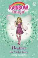 Rainbow Magic : Heather the Violet Fairy by Daisy Meadows book cover