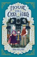 The House With a Clock in Its Walls by John Bellairs book cover