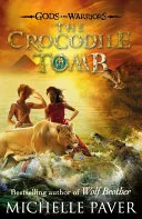 Crocodile Tomb by Michelle Paver book cover