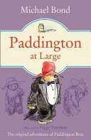 Paddington at Large (Paddington) by Michael Bond, Peggy Fortnum book cover