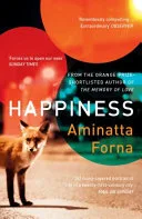 Happiness by Aminatta Forna, Aminatta Forna book cover