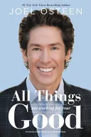 All Things Are Working for Your Good by Joel Osteen book cover