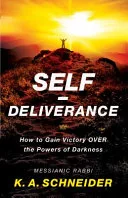 Self-Deliverance by Rabbi K. A. Schneider book cover