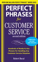 Perfect phrases for customer service by Robert Bacal book cover